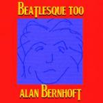 Beatlesque Too