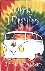 Dirty Hippies Scott Paulsen