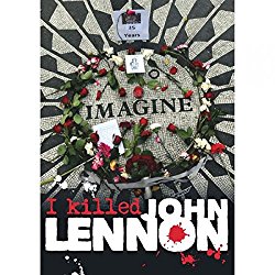 I Killed John Lennon movie
