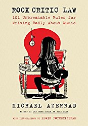 Rock Critic Law Michael Azerrad