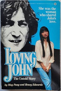 Loving John May Pang 1983
